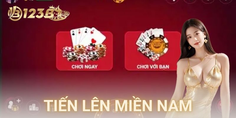  Cách chơi tiến lên miền Nam cụ thể và ví dụ thực tế