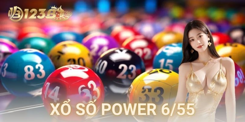  Cách chơi xổ số power 6/55 chi tiết