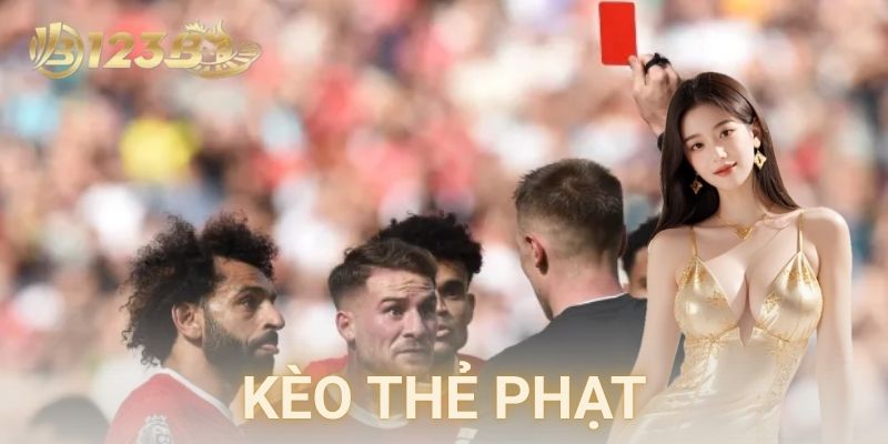  Những yếu tố ảnh hưởng đến kèo thẻ phạt